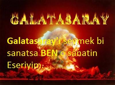 Galatasaray Sözleri 2016, Galatasaray Mesajları