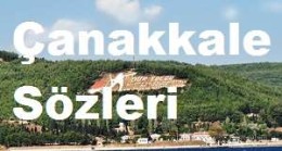 Çanakkale Sözleri – Çanakkale Sözleri Kısa