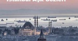 İstanbul Sözleri – İstanbul Aşk Sözleri