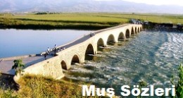 Muş Sözleri – Güzel Muş Sözleri