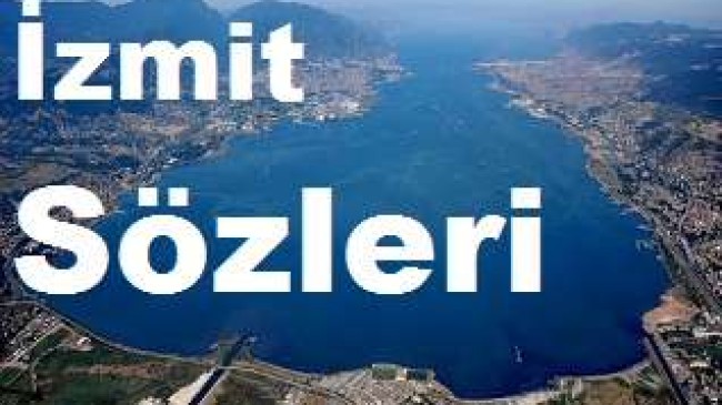 İzmit Sözleri – İzmit İle İlgili Kapak Sözler