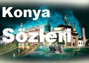 Konya Sözleri – Konya Sözleri Damar