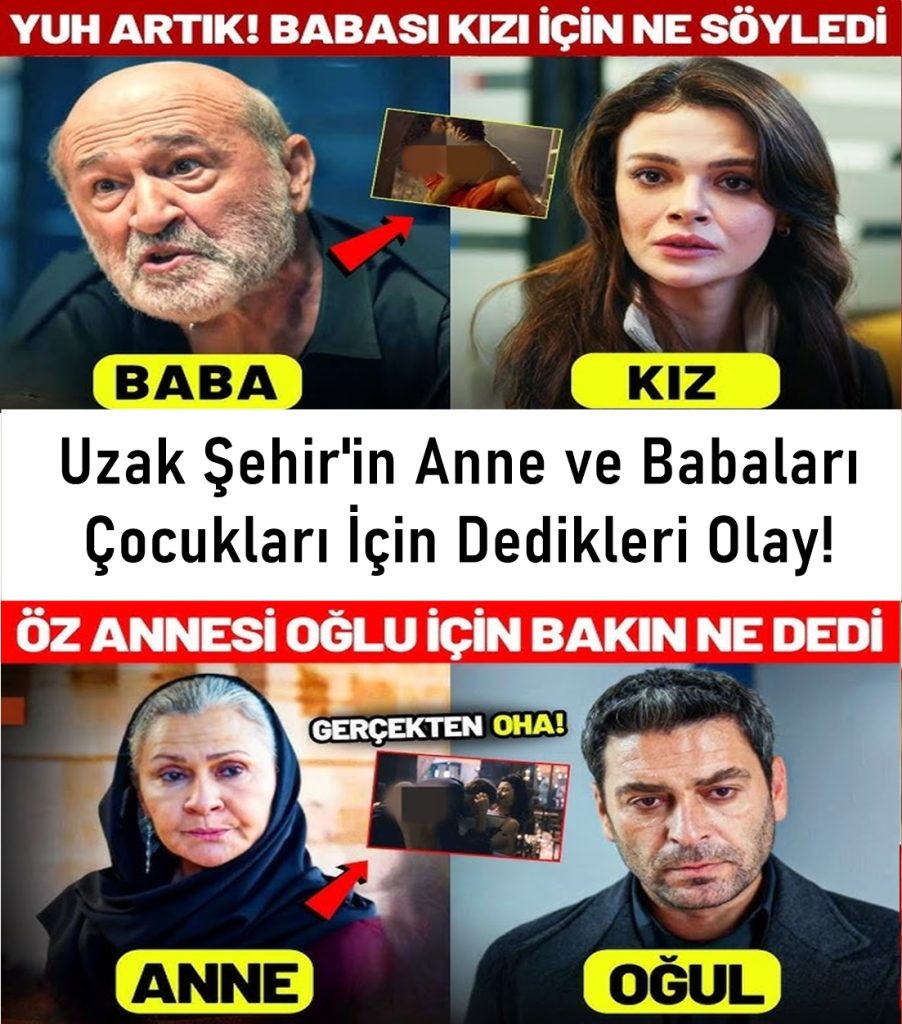Uzak Şehir Oyuncularının Anneleri ve Babaları