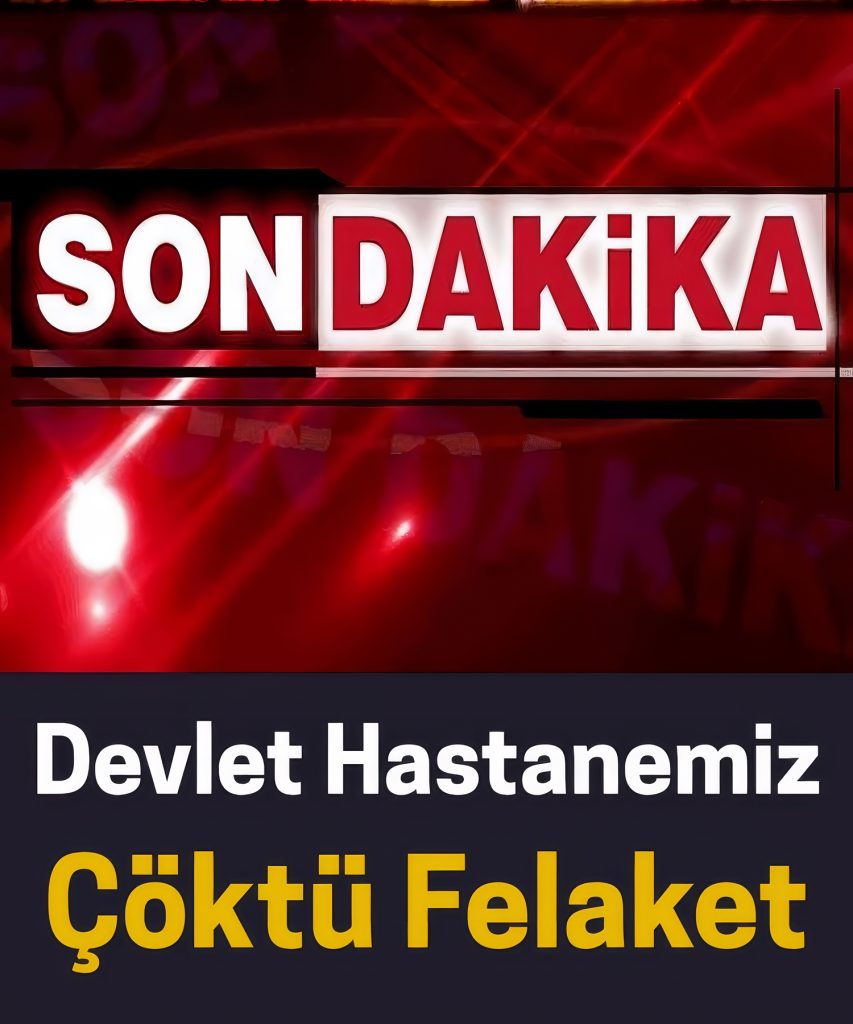 Devlet Hastanesi Çöktü