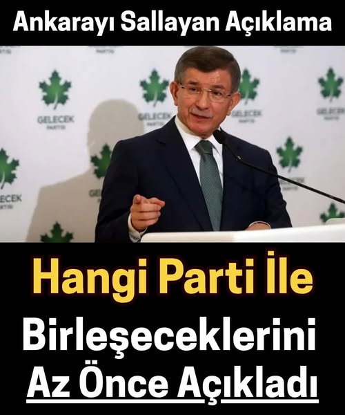 Gelecek Partisi’nden ‘Birleşme’ İddialarına Net Yanıt