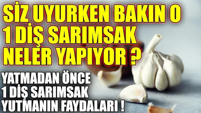 Geceleri Sarımsak Yemenin Faydaları: Yatmadan Önce Sarımsak Yemek İçin 16 Neden